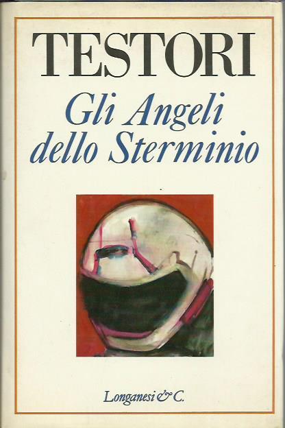 Gli angeli dello sterminio - Giovanni Testori - copertina