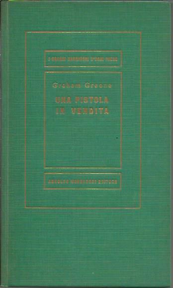 Una pistola in vendita - Graham Greene - copertina