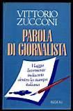 Parola di giornalista - Vittorio Zucconi - copertina