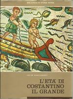 L' età di Costantino il Grande