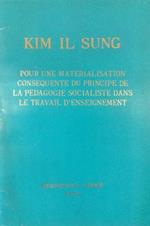 Pour une materialisation consequente du principe de la pedagogie socialiste dans le travail d'enseignement