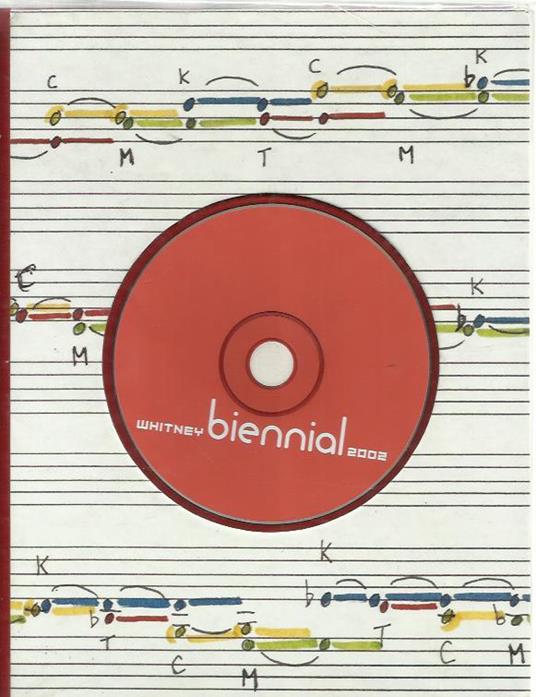 Whitney Biennial 2002: 2002 Bennial Exhibition - copertina