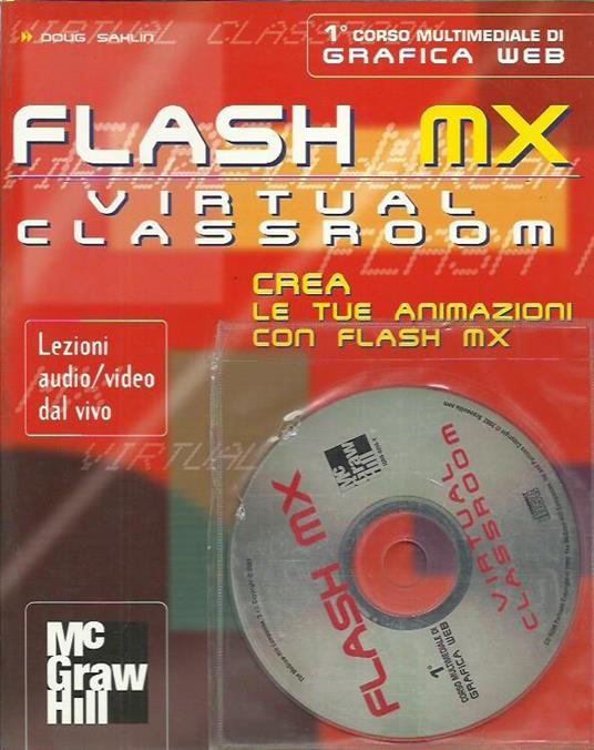 Flash MX. Virtual classroom. Con CD-ROM - Doug Sahlin - copertina