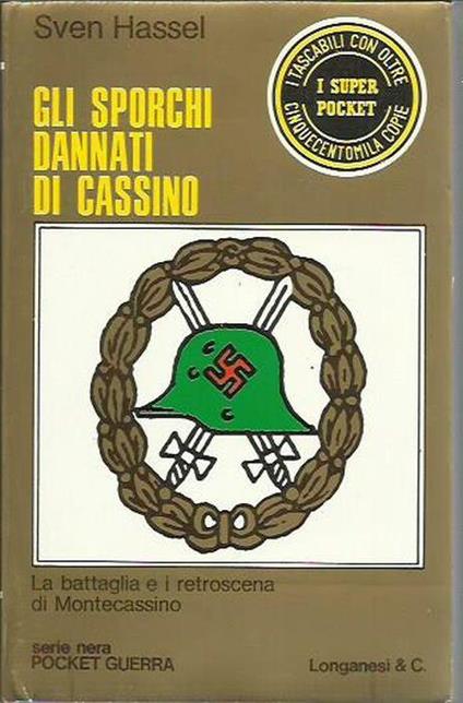 Gli sporchi dannati di Cassino - Sven Hassel - copertina