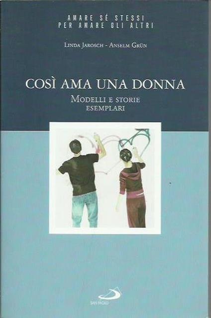 Così ama una donna. Modelli e storie esemplari - copertina
