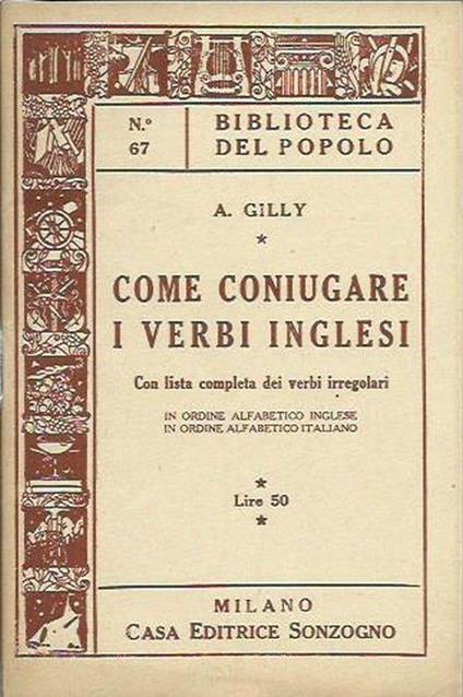 Come coniugare i verbi inglesi : Con lista completa dei verbi irregolari - copertina