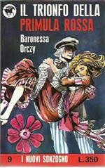 Il trionfo della Primula Rossa