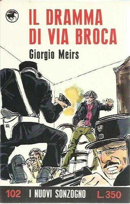 Il dramma di via Broca - Giorgio Meirs - copertina