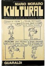 Kultural Fumetto kulturale disegnato e scritto da Mario Moraro Introdotto e postillato da Giuliano Scabia