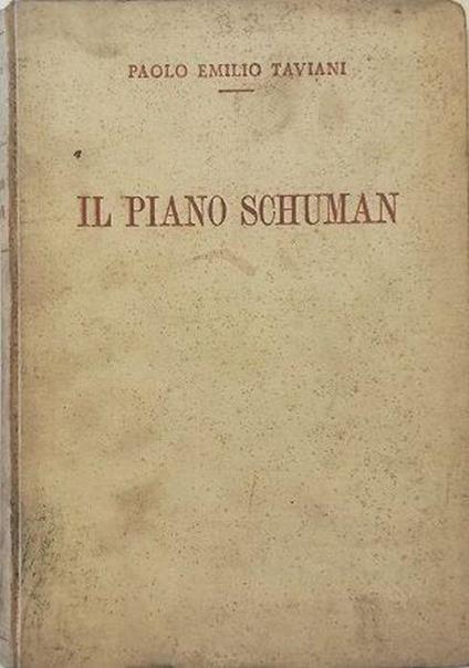 IL PIANO SCHUMAN - Paolo E. Taviani - copertina