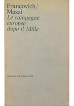 Le campagne europee dopo il Mille