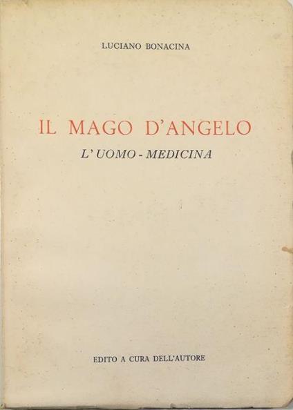 Il Mago D'Angelo L'uomo-medicina - copertina