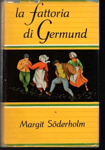 La fattoria di Germund - Margit Soderholm - copertina