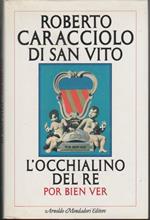 L' occhialino del re Por bien ver