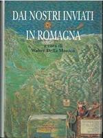 Dai Nostri Inviati In Romagna