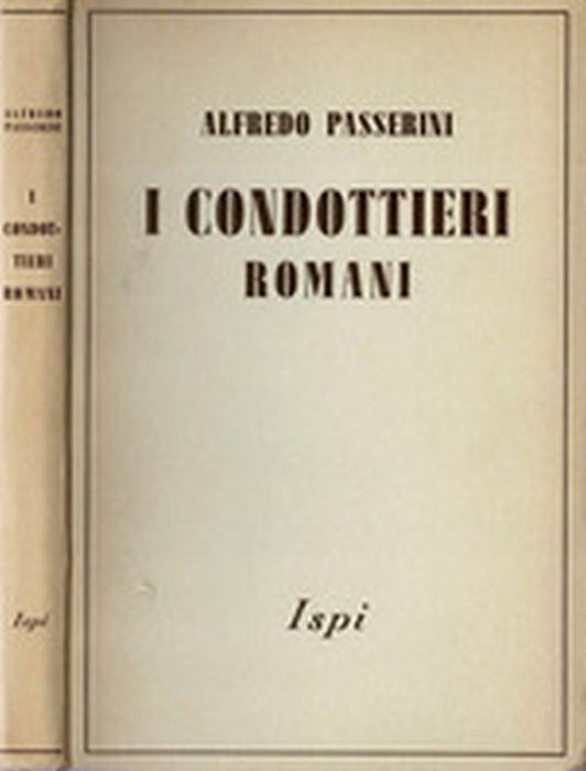 Condottieri Romani - Alfredo Passerini - copertina