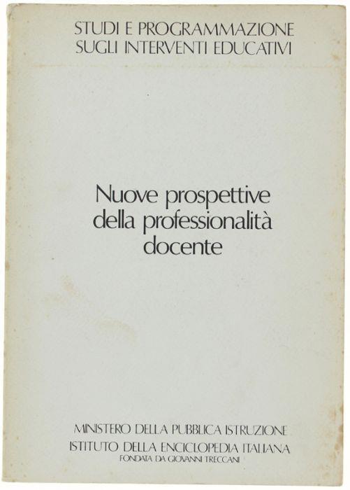 Nuove Prospettive Della Professionalita' Docente - Enzo Petrini - copertina