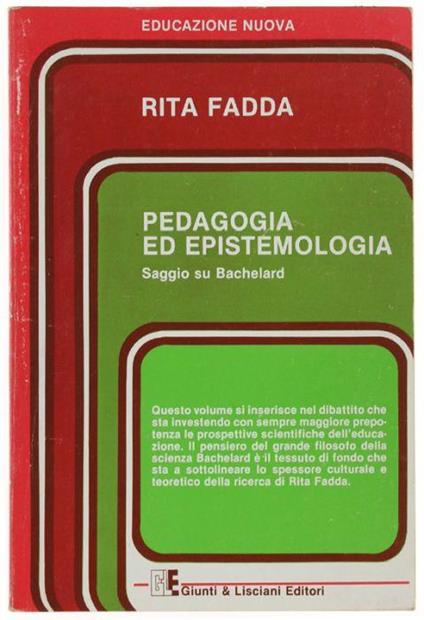 Pedagogia Ed . Saggio Di Bachelard - Rita Fadda - copertina