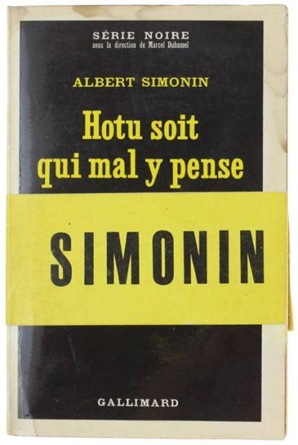 Hotu Soit Qui Mal Y Pense - Albert Simonin - copertina