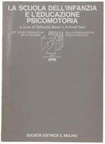 La Scuola Dell'infanzia E L'educazione Psicomotoria