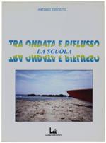 La Scuola Tra Ondata E Riflusso
