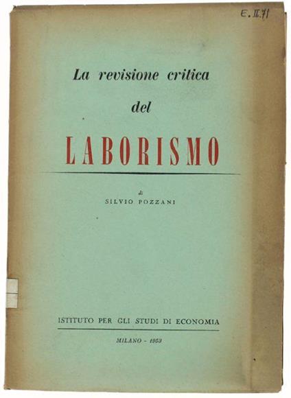 La Revisione Critica Del Laborismo - Silvio Pozzani - copertina