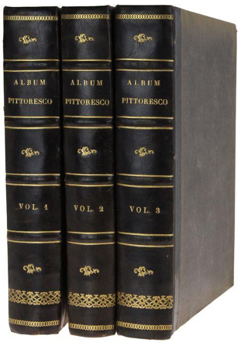 Album Pittorico Di Saverio Pistolesi Con Note Ed Osservazioni. Volume I - Ii - Iii. [Edizione Originale - Opera Completa] - Erasmo Pistolesi - copertina