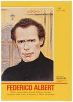 Federico Albert. Vicario Parrocchiale E Foraneo Di Lanzo Torinese. Fondatore Delle Suore Vincenzine Di Maria Immacolata