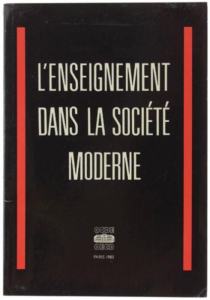 L' Enseignement Dans La Societe' Moderne - copertina
