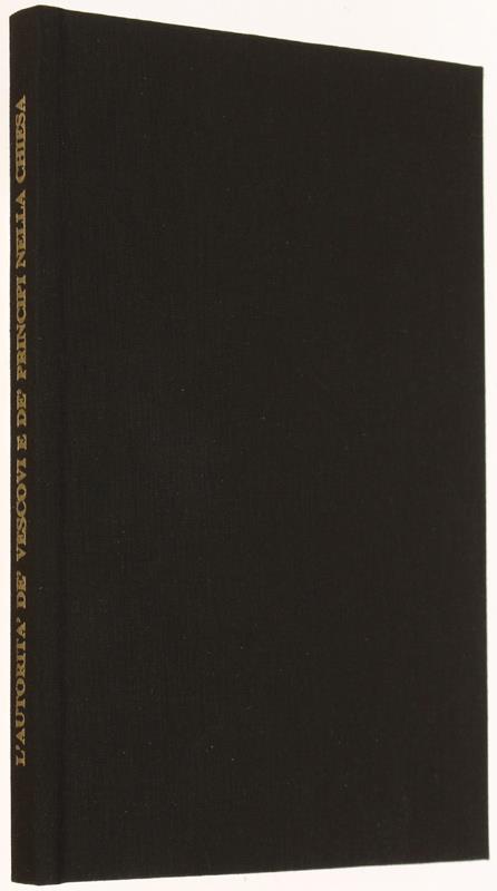 Riflessioni Sopra L'autorità Dè Vescovi, E Dè Principi Nella Chiesa