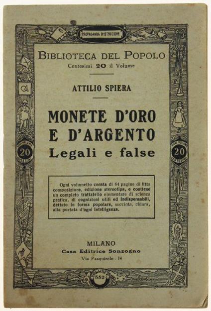 Monete D'oro E D'argento Legali E False - Attilio Spiera - copertina