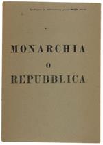 Monarchia O Repubblica