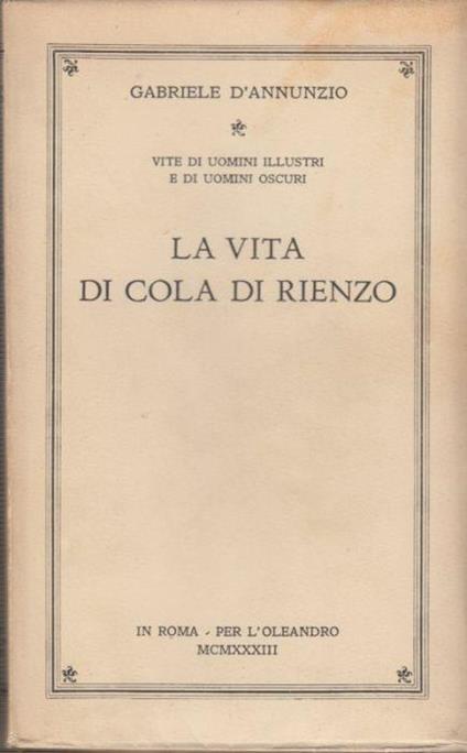 La vita di cola di Rienzo - Gabriele D'Annunzio - copertina