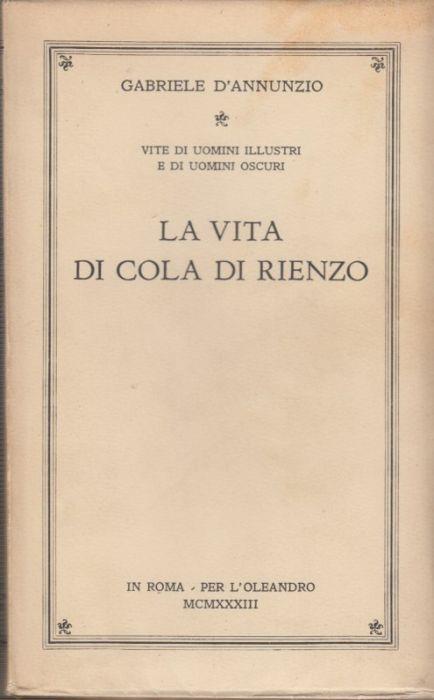 La vita di cola di Rienzo - Gabriele D'Annunzio - copertina