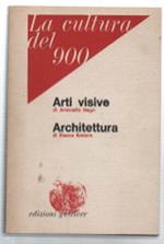 La Cultura Del '900, N. 2, Giugno 1979: Arti Visive Di Antonello Negri E Arch..