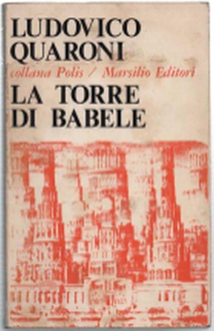 La Torre Di Babele - Ludovico Quaroni - copertina