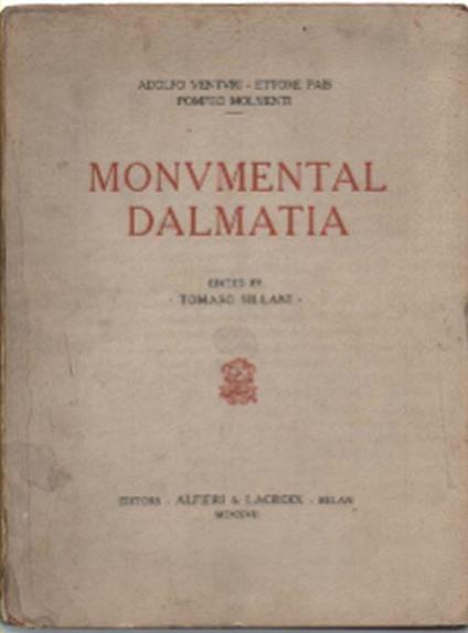 Monumental Dalmatia - Adolfo Venturi - copertina