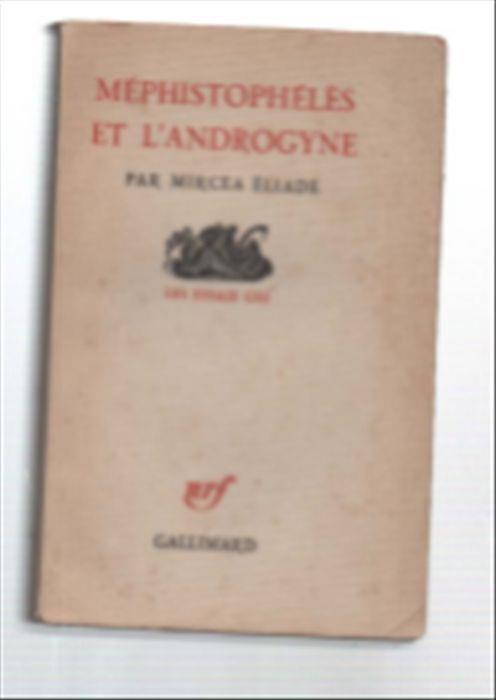 Méphistophélès Et L'androgyne - Mircea Eliade - copertina