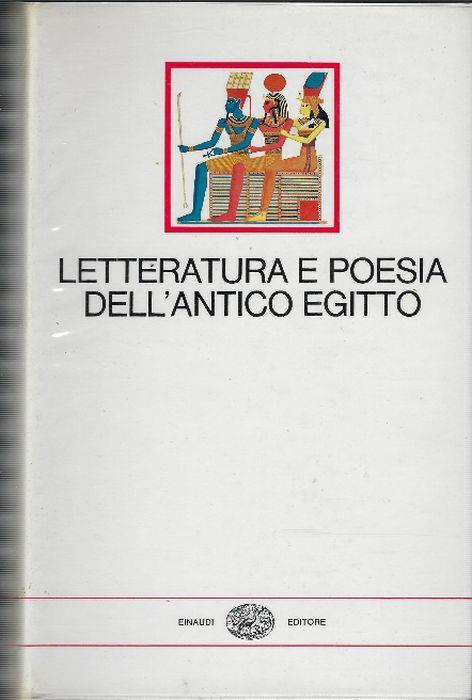 Letteratura E Poesia Dell'antico Egitto - Edda Bresciani - copertina