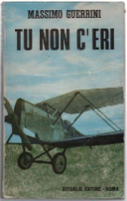 Tu Non C'eri - Massimo Guerrieri - copertina