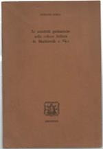 Le Antichità Germaniche Nella Cultura Italiana Da Machiavelli A Vico