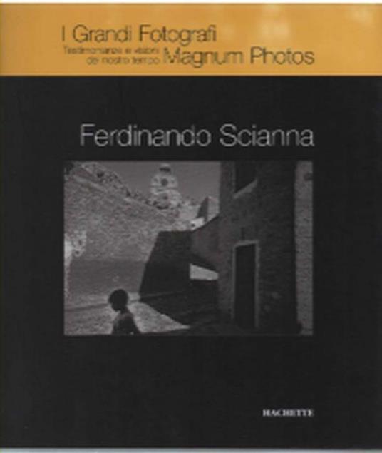 I Grandi Fotografi Magnum Photos. Testimonianze E Visioni Del Nostro Tempo. F.. - Alessandro Mauro - copertina