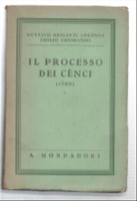 Il Processo Di Cènci (1599) - Gustavo Brigante Colonna - copertina