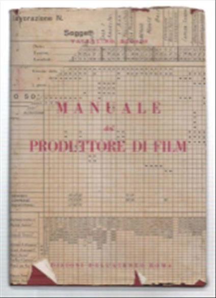 Manuale Del Produttore Di Film - Valentino Brosio - copertina