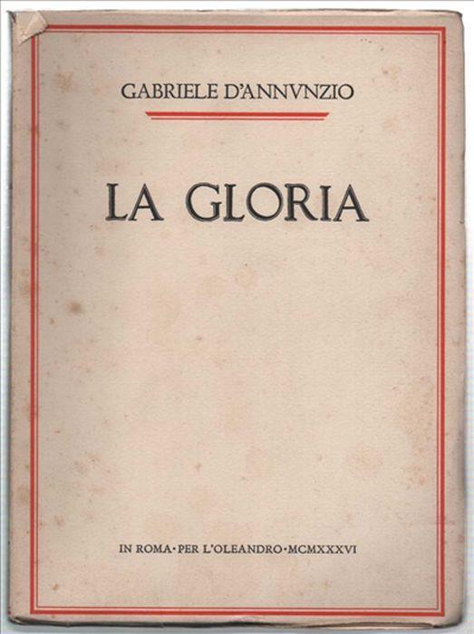 La Gloria - Gabriele D'Annunzio - copertina