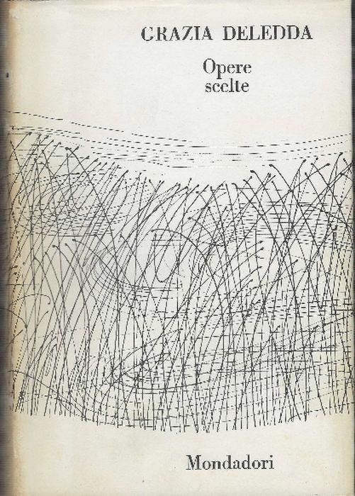 Opere Scelte - Ii - Grazia Deledda - copertina
