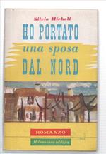 Ho Portato Una Sposa Dal Nord