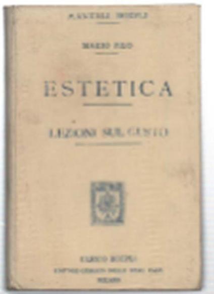 Estetica. Lezioni Sul Gusto - Mario Pilo - copertina