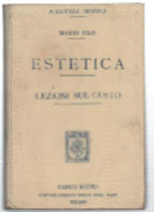 Estetica. Lezioni Sul Gusto - Mario Pilo - copertina