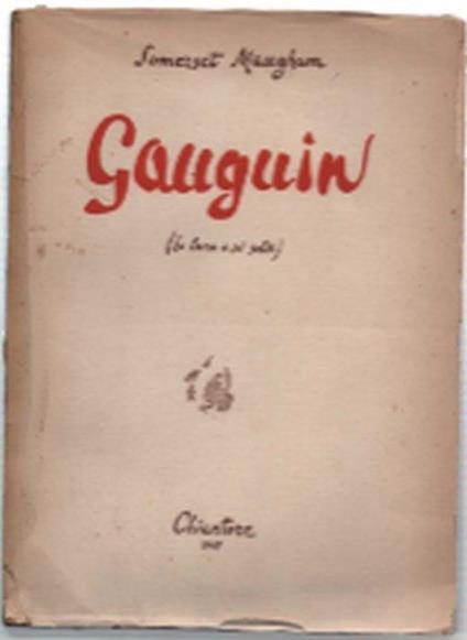 Gauguin (La Luna E Sei Soldi) - W. Somerset Maugham - copertina